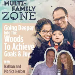 Jake and Gino Multifamily Investing Entrepreneurs: MFZ - Going Deeper Into The Woods To Achieve Goals & Joy