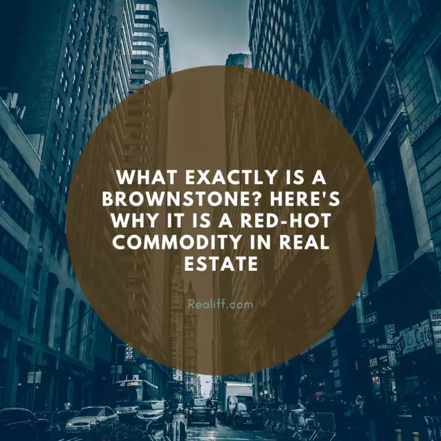 What Exactly Is a Brownstone? Here's Why  It Is a Red-Hot Commodity In Real Estate