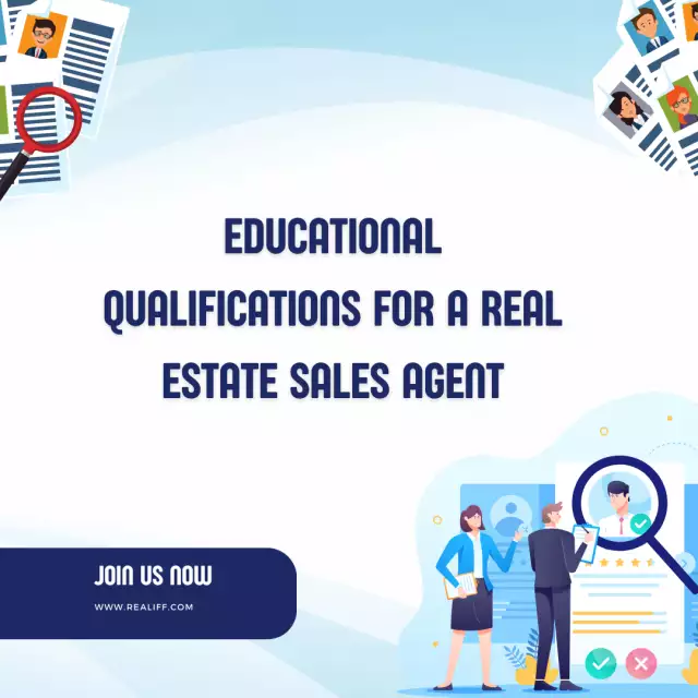 Educational Qualifications for a Real Estate Sales Agent