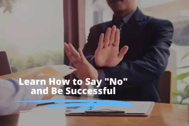 You Need to Start Learning How to Say “No” to Opportunities