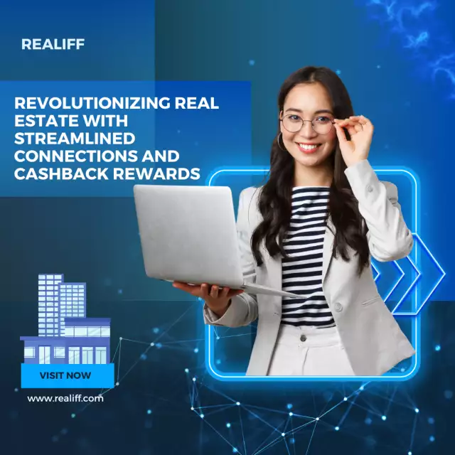 Realiff.com: Revolutionizing Real Estate with Streamlined Connections and Cashback Rewards