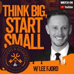Jake and Gino Multifamily Investing Entrepreneurs: Think Big, Start Small w/ Lee Fjord