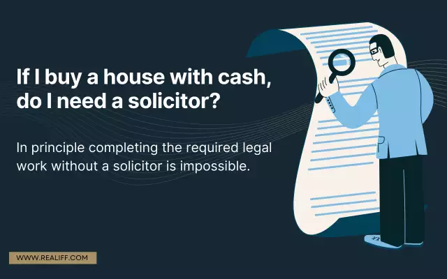 If I buy a house with cash, do I need a solicitor?