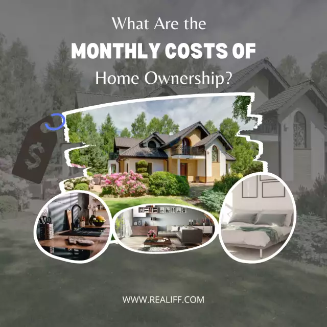 What Are the Monthly Costs of Home Ownership?