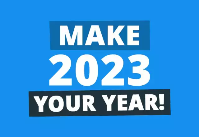 How to Make 2023 Your Best Year Ever