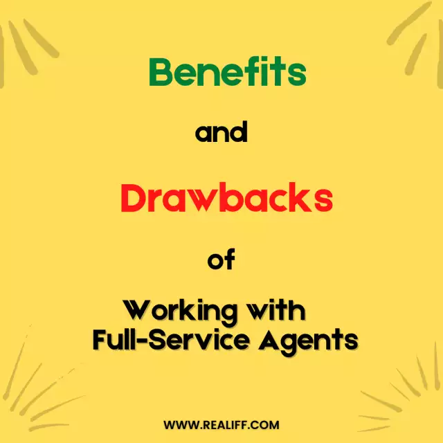 The Benefits and Drawbacks of Working with Full-Service Agents