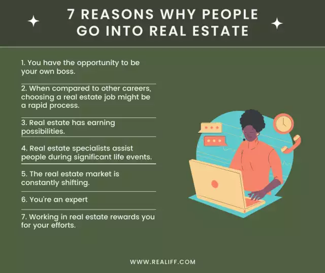 7 Reasons Why People Go into Real Estate