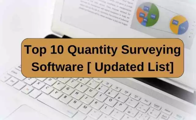 Top 10 Quantity Surveying Software [ 2022 Updated List]
