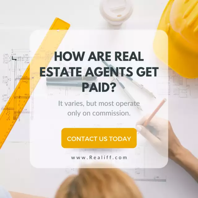 How are real estate agents get paid?