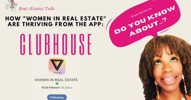 Real (Estate) Talk:  How "Women in Real Estate" Are Thriving from the Clubhouse App