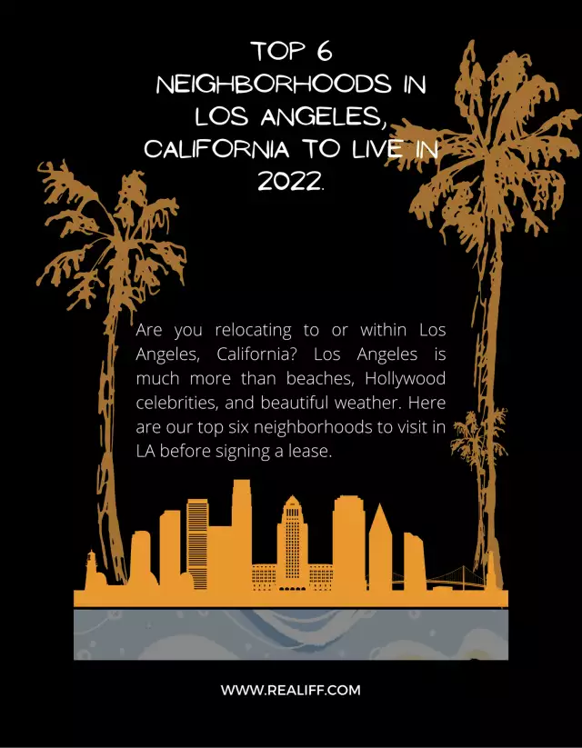 Top 6 Neighborhoods in Los Angeles, California to Live.🧐