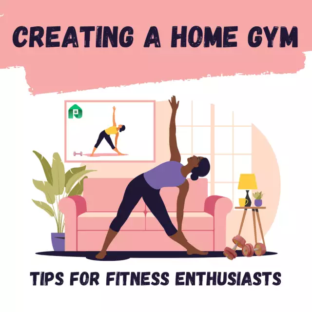 Creating a Home Gym: Tips for Fitness Enthusiasts