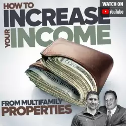 Jake and Gino Multifamily Investing Entrepreneurs: How To Increase Your Income From Multifamily Properties