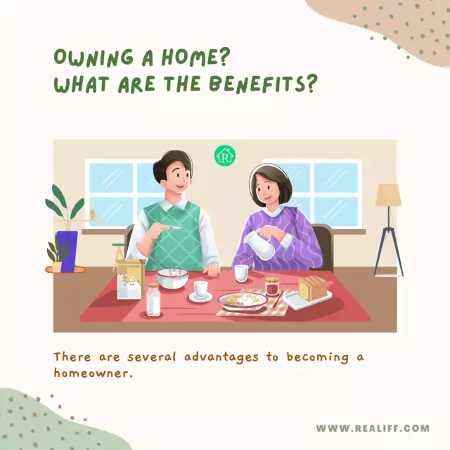 Owning a Home? What Are the Benefits?