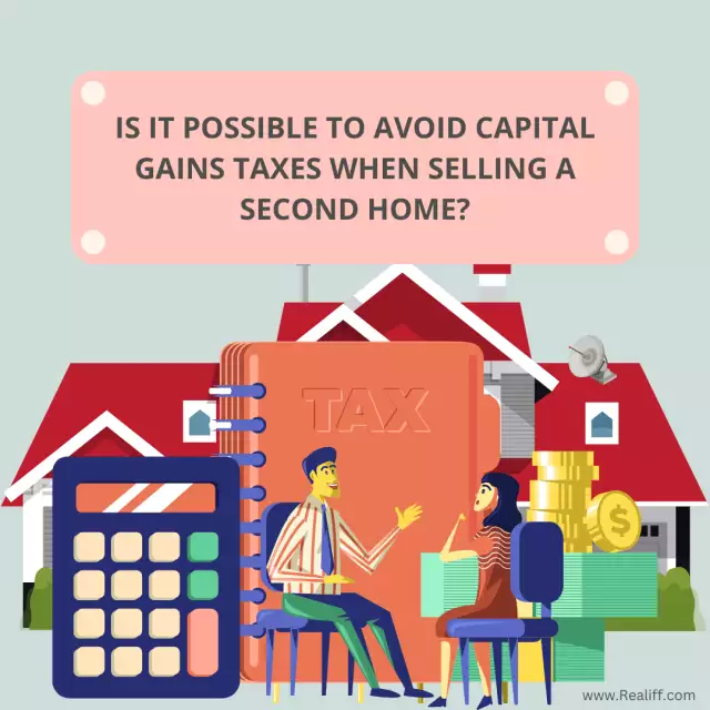Is it possible to avoid capital gains taxes when selling a second home?