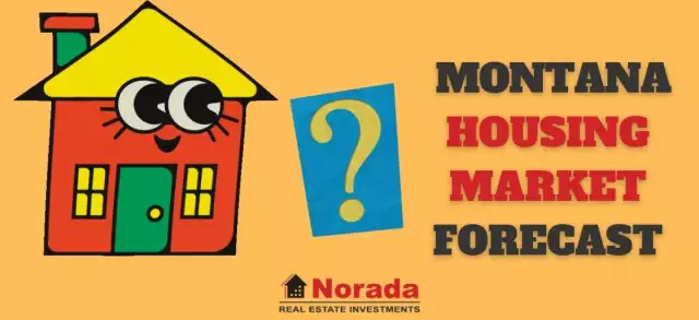 Montana Housing Market Forecast 2022 & 2023