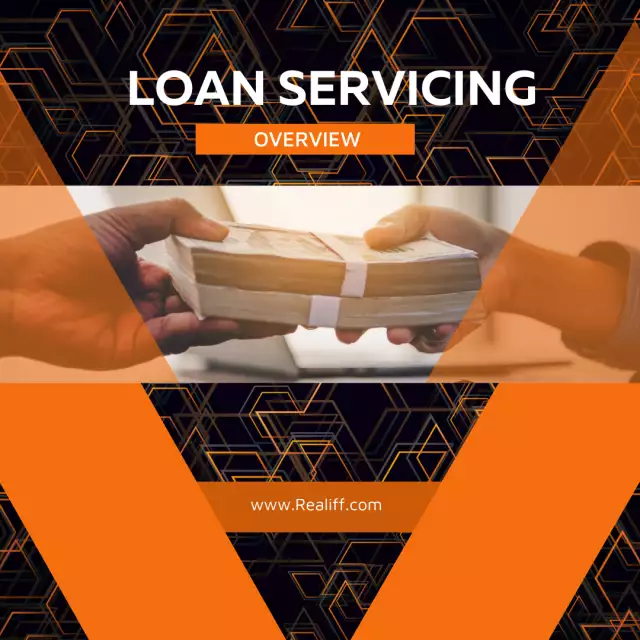 An Overview Of Loan Servicing