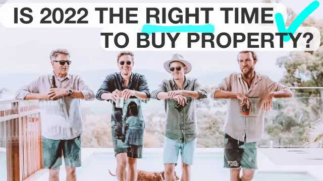 Is 2022 The Right Time To Buy Property? - Pumped on Property