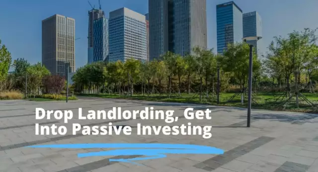 Landlording Isn’t For Everyone — Become a Passive Real Estate Investor Instead