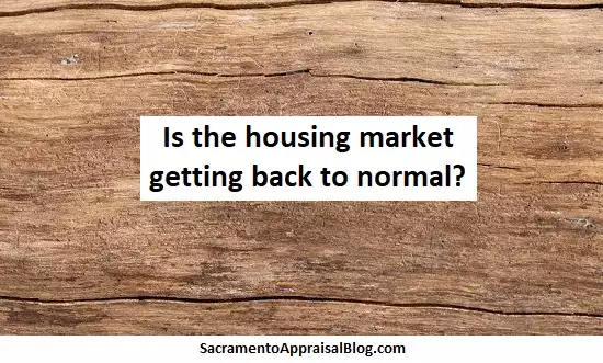 Is the housing market getting back to normal?
