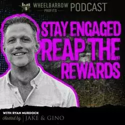 Jake and Gino Multifamily Investing Entrepreneurs: WBP - Stay Engaged, Reap the Rewards with Ryan Murdock