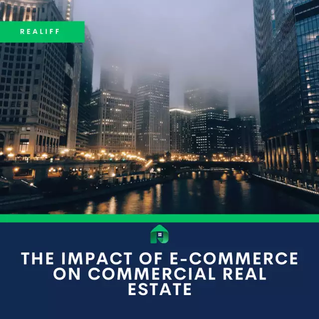 The Impact of E-commerce on Commercial Real Estate