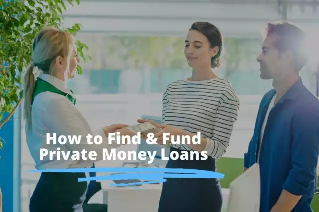 How to Find and Fund Private Money Loans in 5 Simple Steps