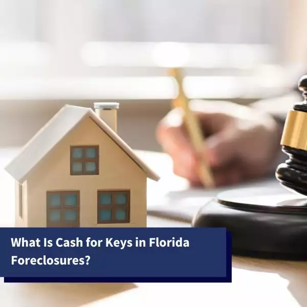 What is Cash for Keys in a Foreclosure? – Loan Lawyers