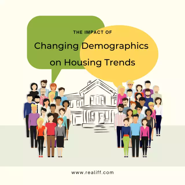 The Impact of Changing Demographics on Housing Trends