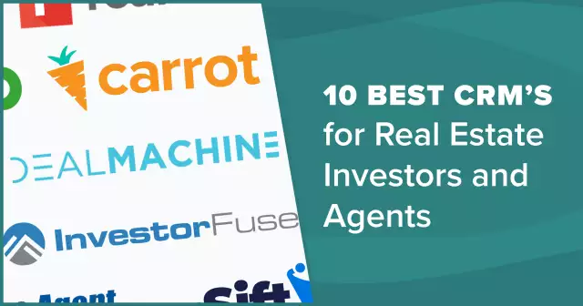10 Best Real Estate CRMs for Real Estate Investors and Agents in 2022