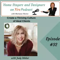 Home Stagers and Designers on Fire: Create a Thriving Community of Ideal Clients