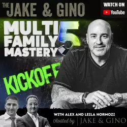 Jake and Gino Multifamily Investing Entrepreneurs: Learn How To Buy Right w/ John Dessauer | Gear up...