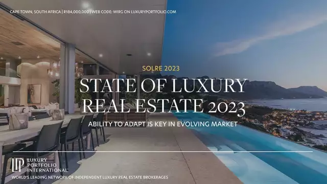 Luxury home buyers head back to the city as they adapt to new normal: SOLRE 2023 - Luxury Portfolio International