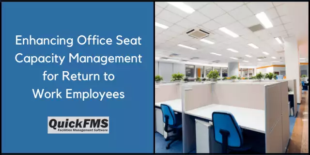 Enhancing Office Seat Capacity Management for Return to Work Employees