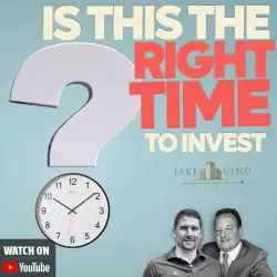 Jake and Gino Multifamily Investing Entrepreneurs: Is This The Right Time To Invest In Multifamily Real Estate?