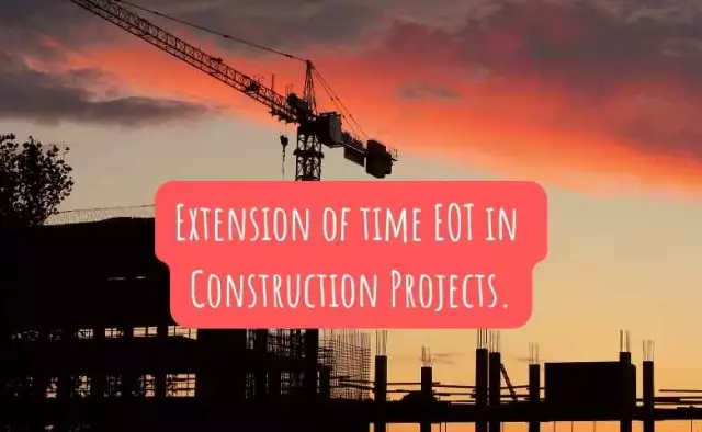 Extension of time EOT in Construction Projects. - ConstructionPlacements