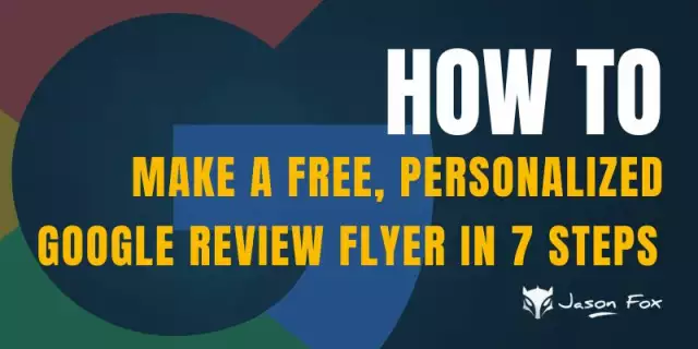 How to Make a Free, Personalized Google Review Flyer in 7 Steps