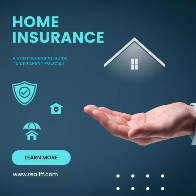 Understanding Home Insurance: A Comprehensive Guide to Different Policies