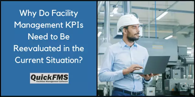 Why Do Facility Management KPIs Need to Be Reevaluated in the Current Situation?