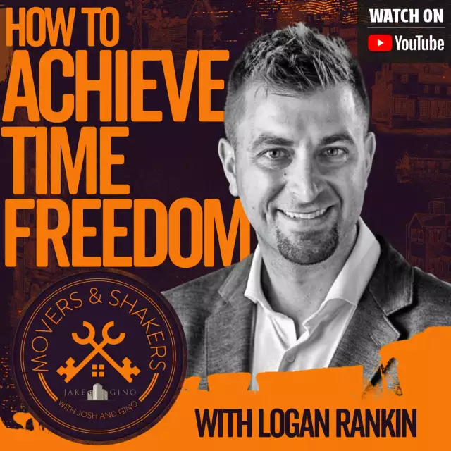 Jake and Gino Multifamily Investing Entrepreneurs: How To Achieve Time Freedom w/ Logan Rankin