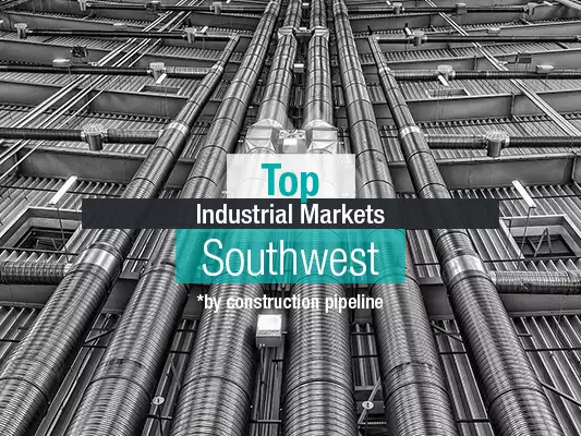 Top Markets for Industrial Construction Activity in the Southwest