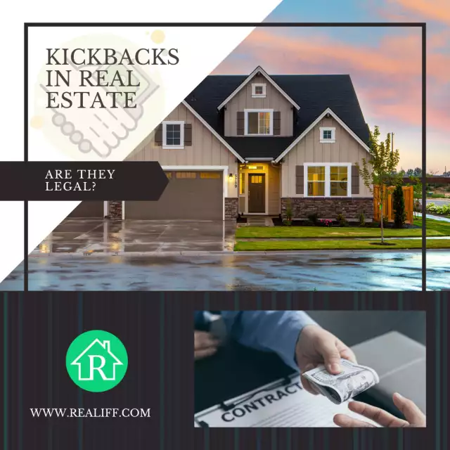 What are kickbacks to real estate agents? Are they legal?