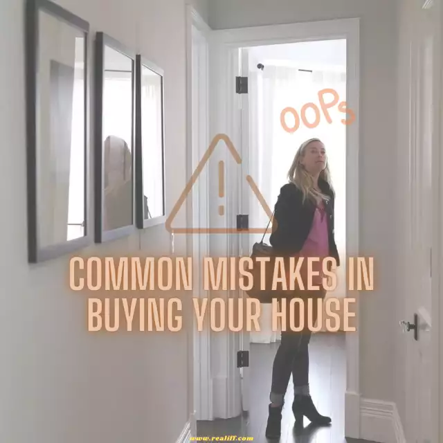 Common mistakes in buying your house