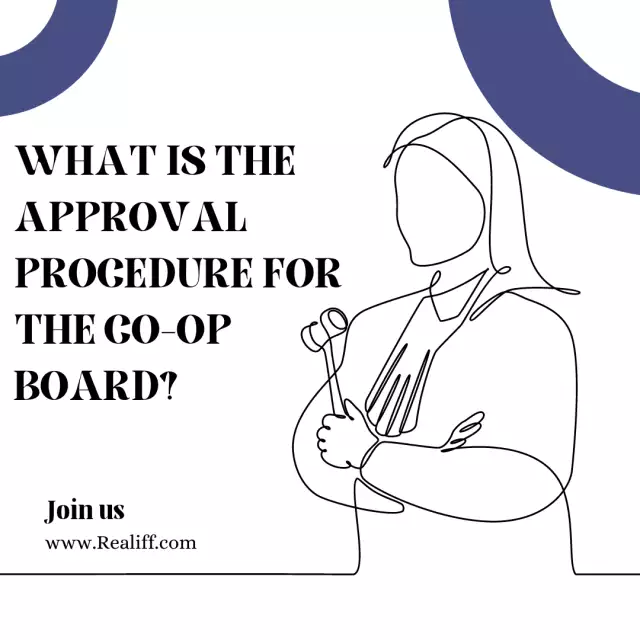 What is the approval procedure for the co-op board?