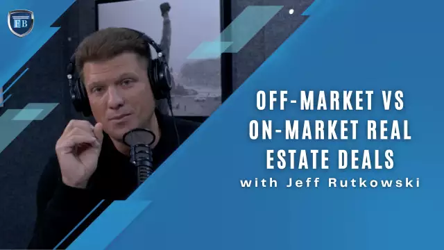 Off market vs. On Market Real Estate Deals