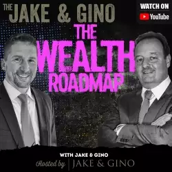 Jake and Gino Multifamily Investing Entrepreneurs: The Wealth Roadmap